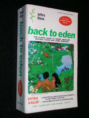 Back to Eden: American herbs for pleasure and health : natural nutrition with recipes and instruction for living the Edenic life,Used