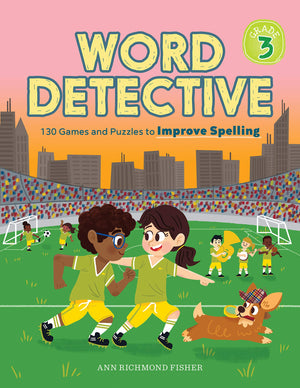 Word Detective, Grade 3: 130 Games and Puzzles to Improve Spelling,Used
