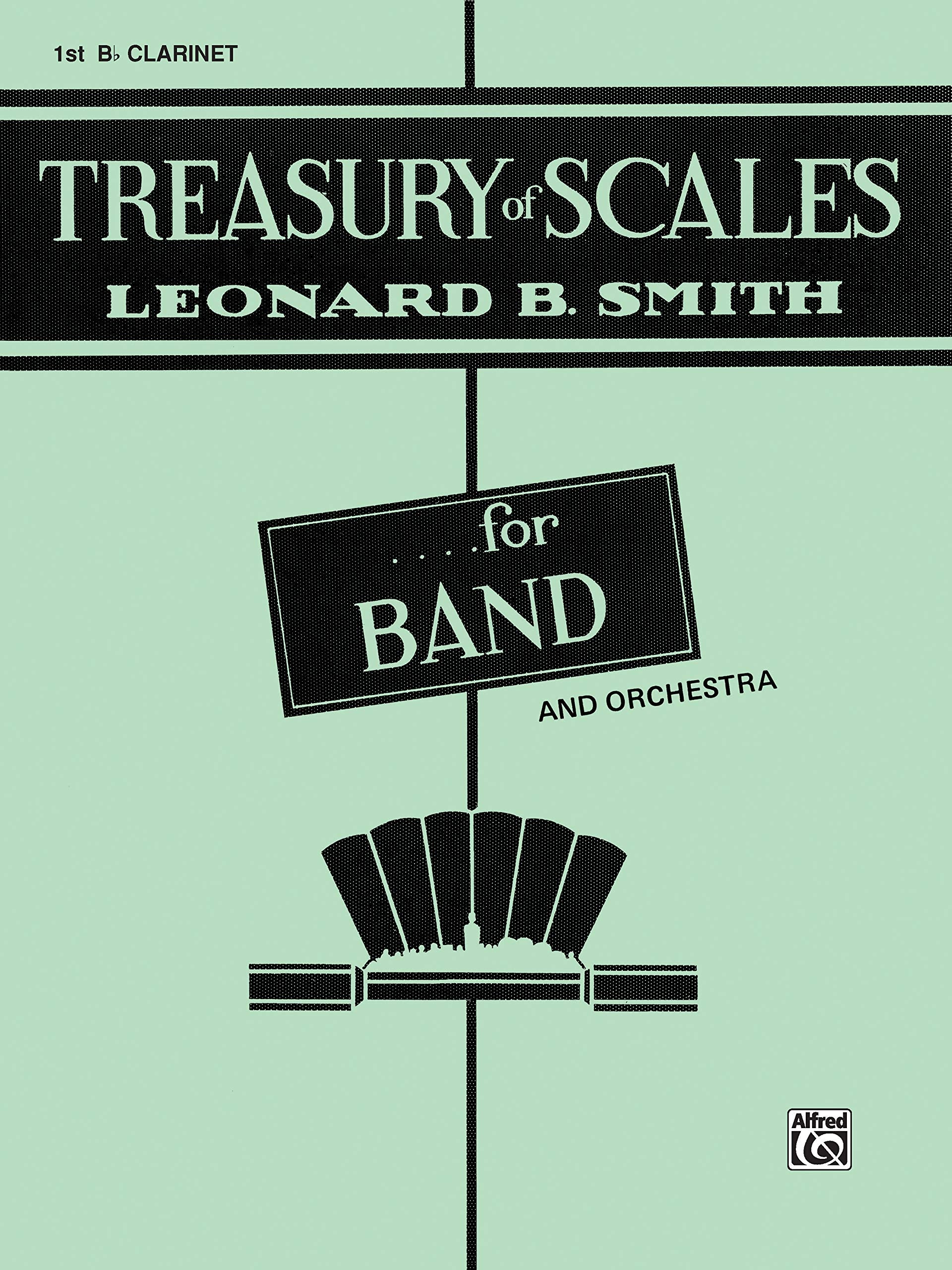 Treasury of Scales ....for Band and Orchestra for 1st BFlat Clarinet,Used