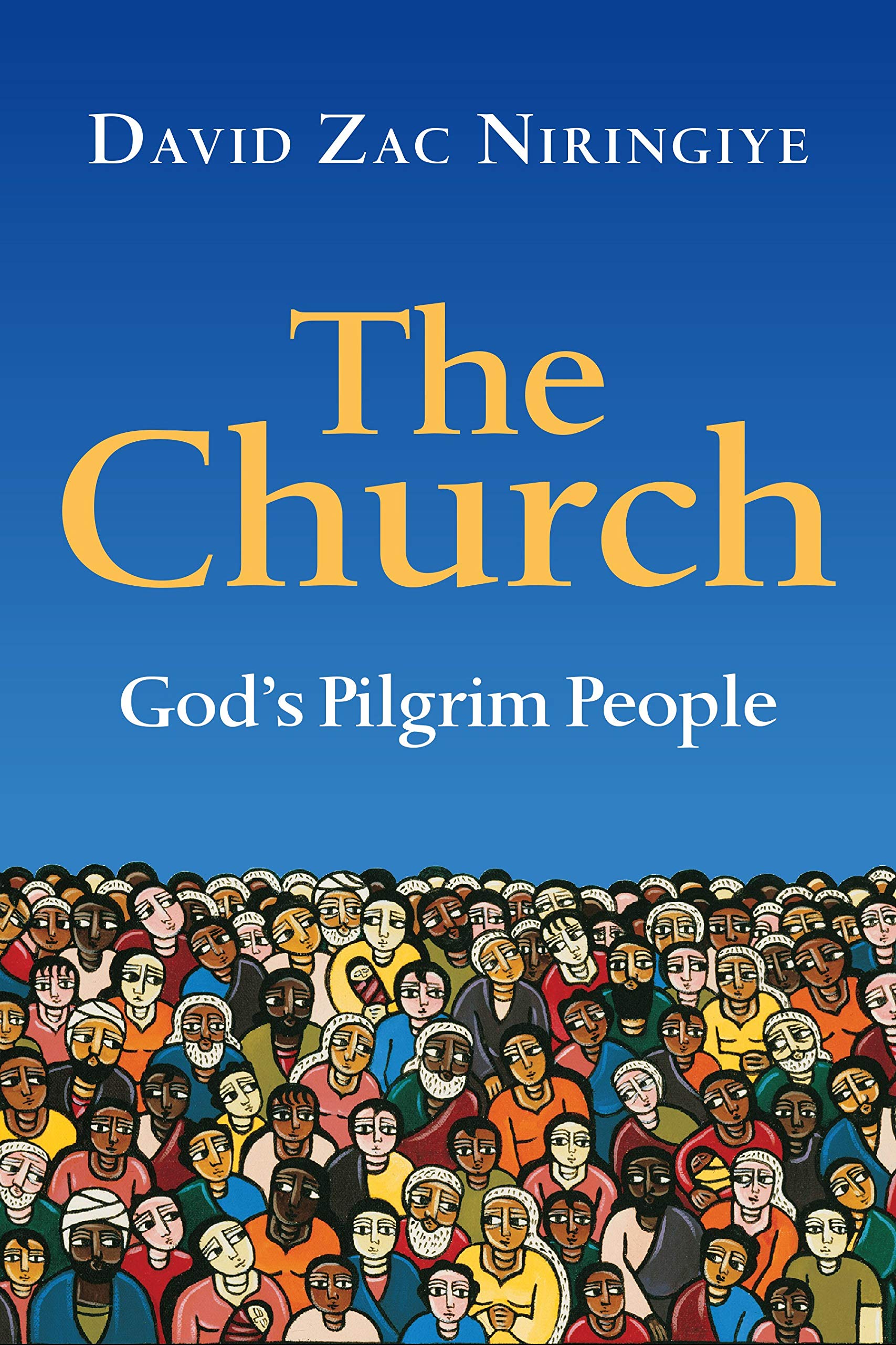 The Church: God's Pilgrim People,Used