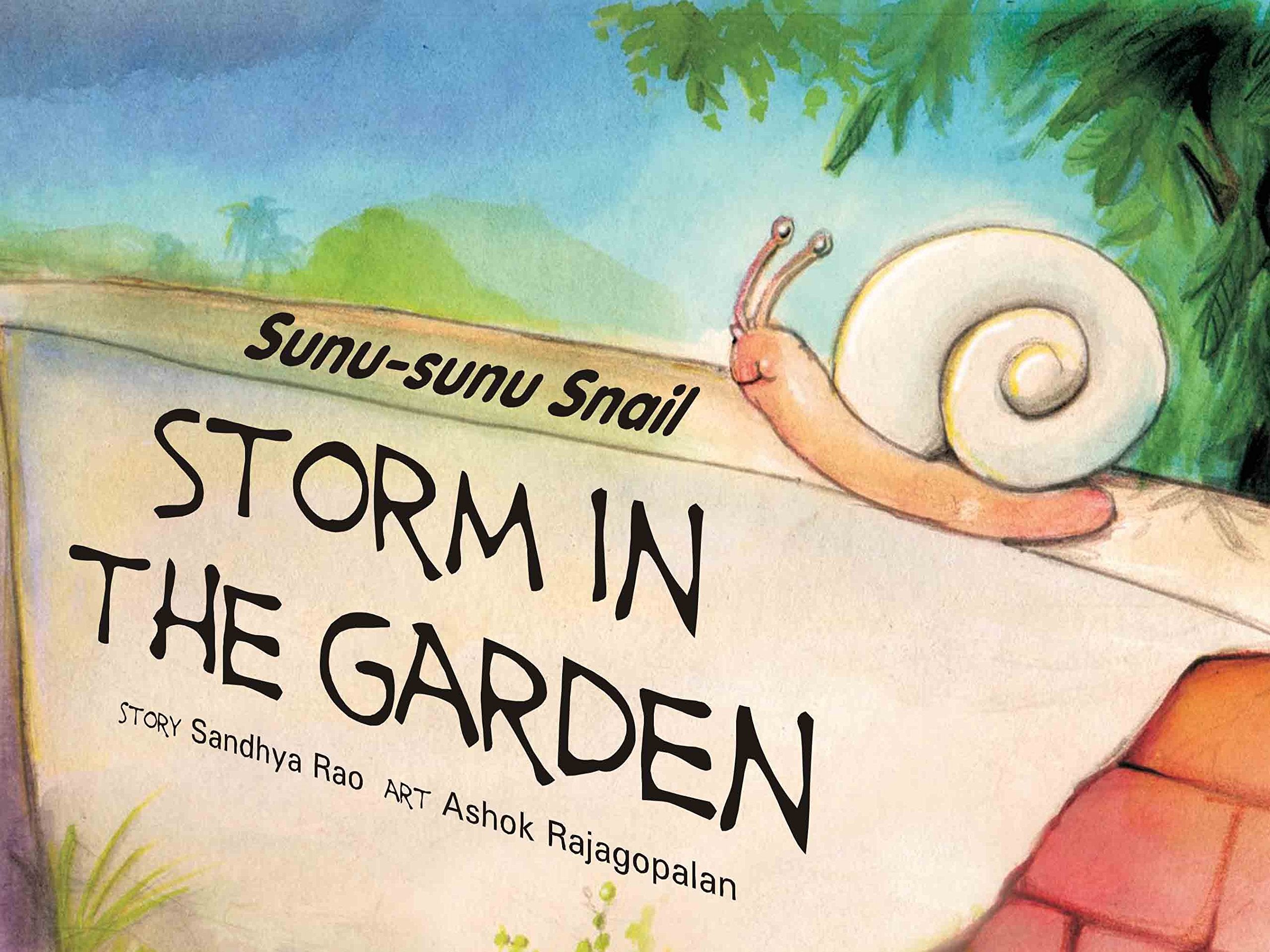 Sunu-Sunu Snail: A Storm In The Garden (English)