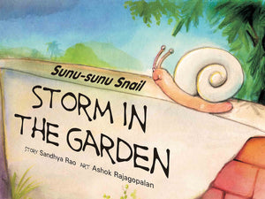 Sunu-Sunu Snail: A Storm In The Garden (English)