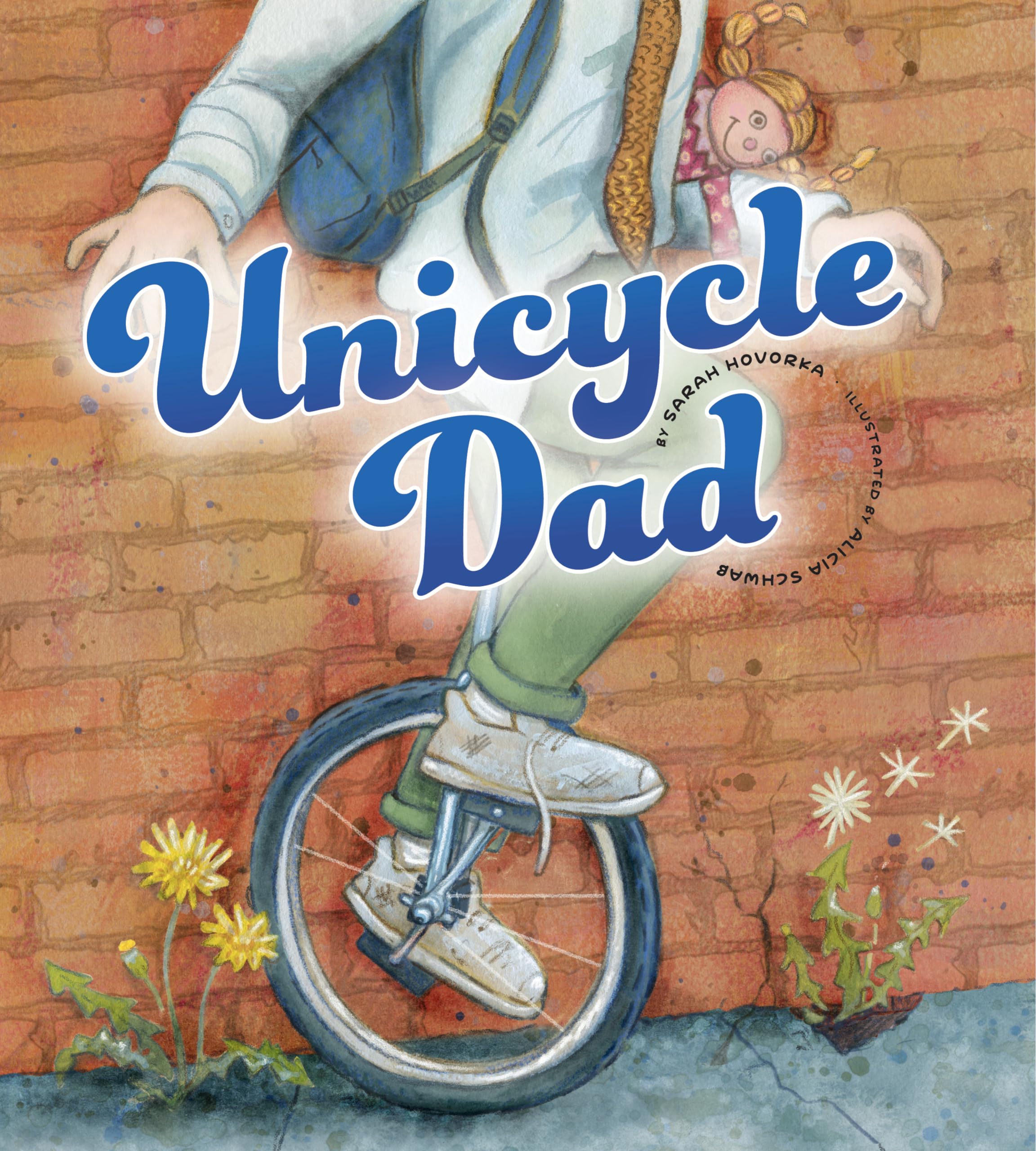 Unicycle Dad,New