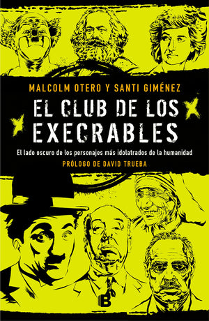El Club De Los Execrables / The Club Of The Abominables (Spanish Edition)