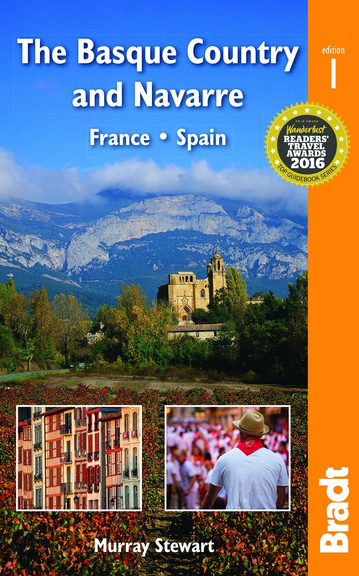 The Basque Country and Navarre: France  Spain (Bradt Travel Guides),Used