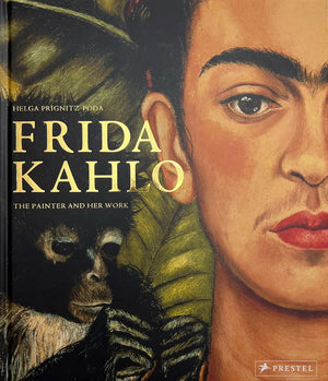 Frida Kahlo: The Painter And Her Work