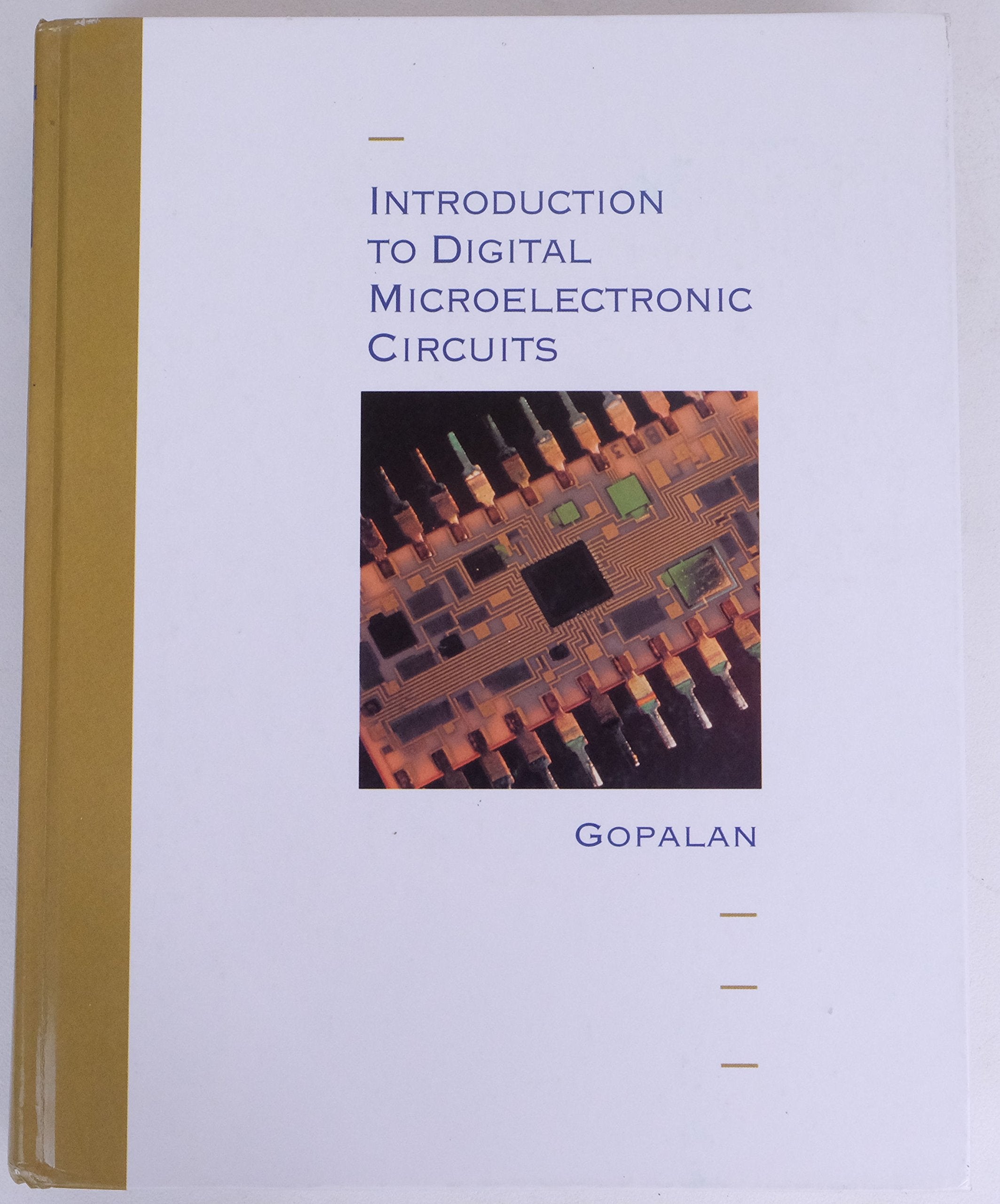 Introduction To Digital Microelectronic Circuits,New