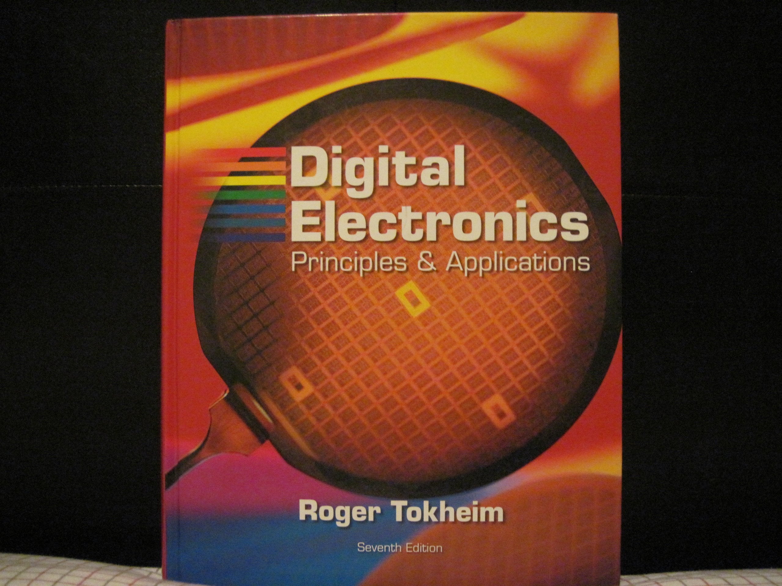 Digital Electronics: Principles And Applications,New