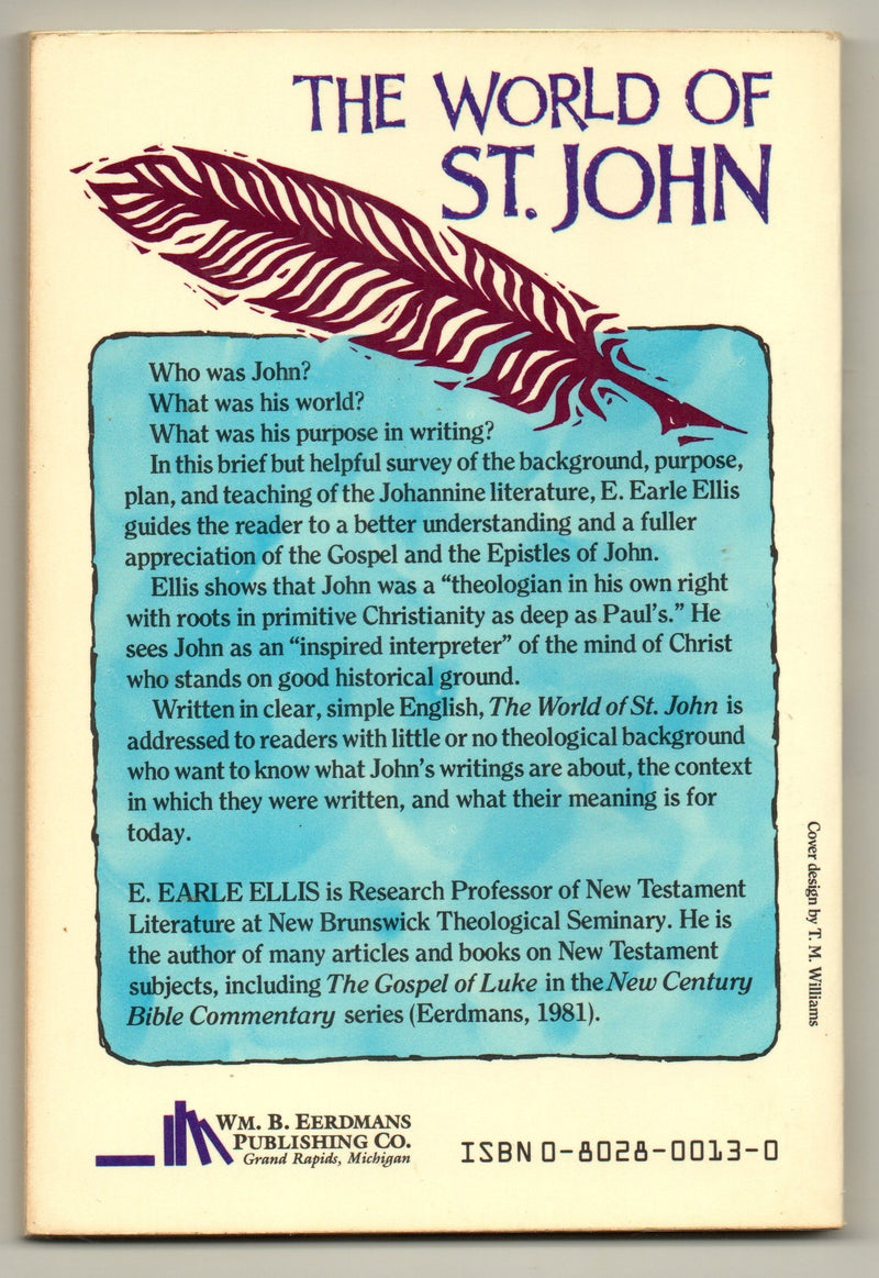 The world of St. John: The Gospel and the Epistles,Used
