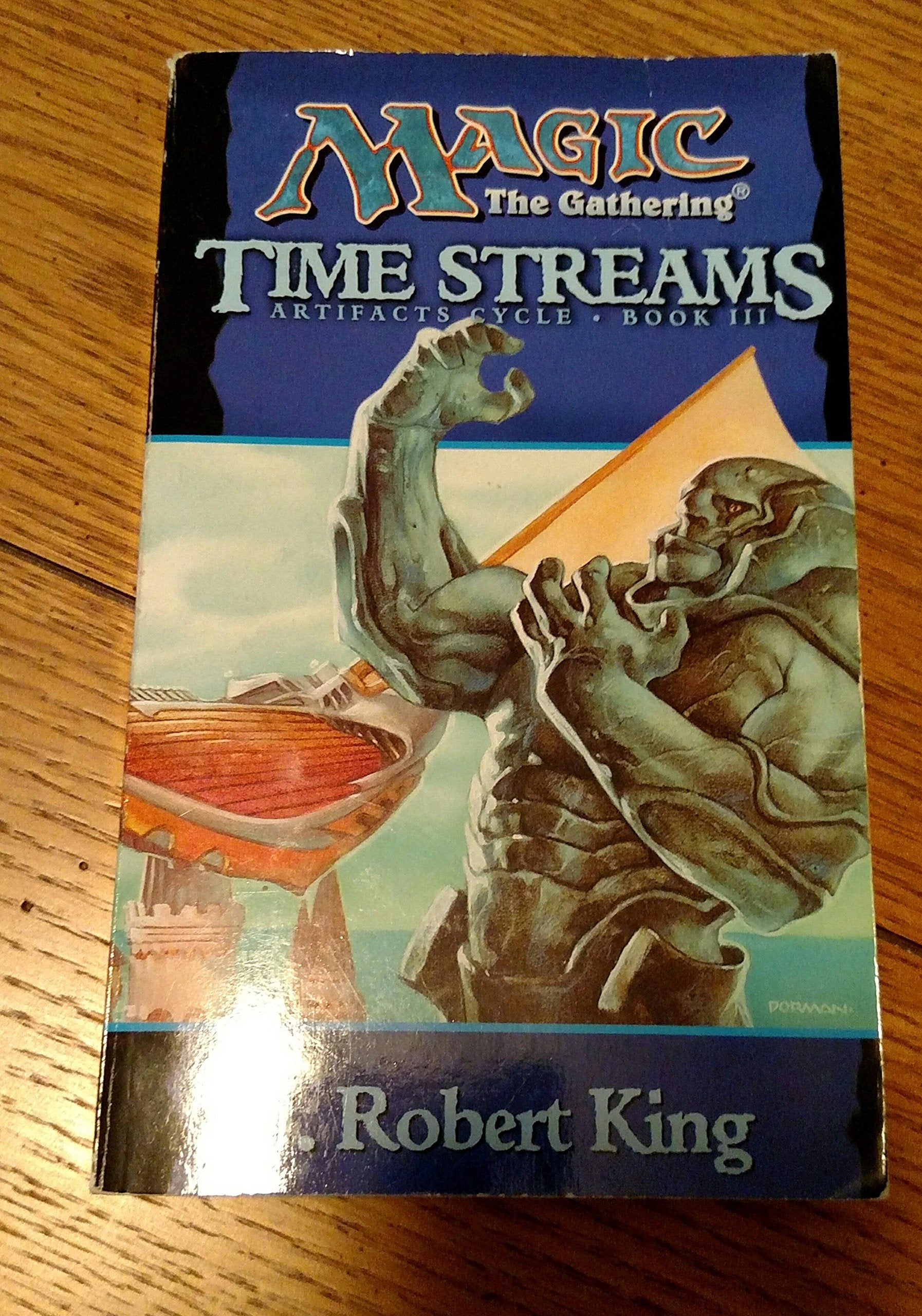 Time Streams (Magic The Gathering: Artifacts Cycle, Book 3)