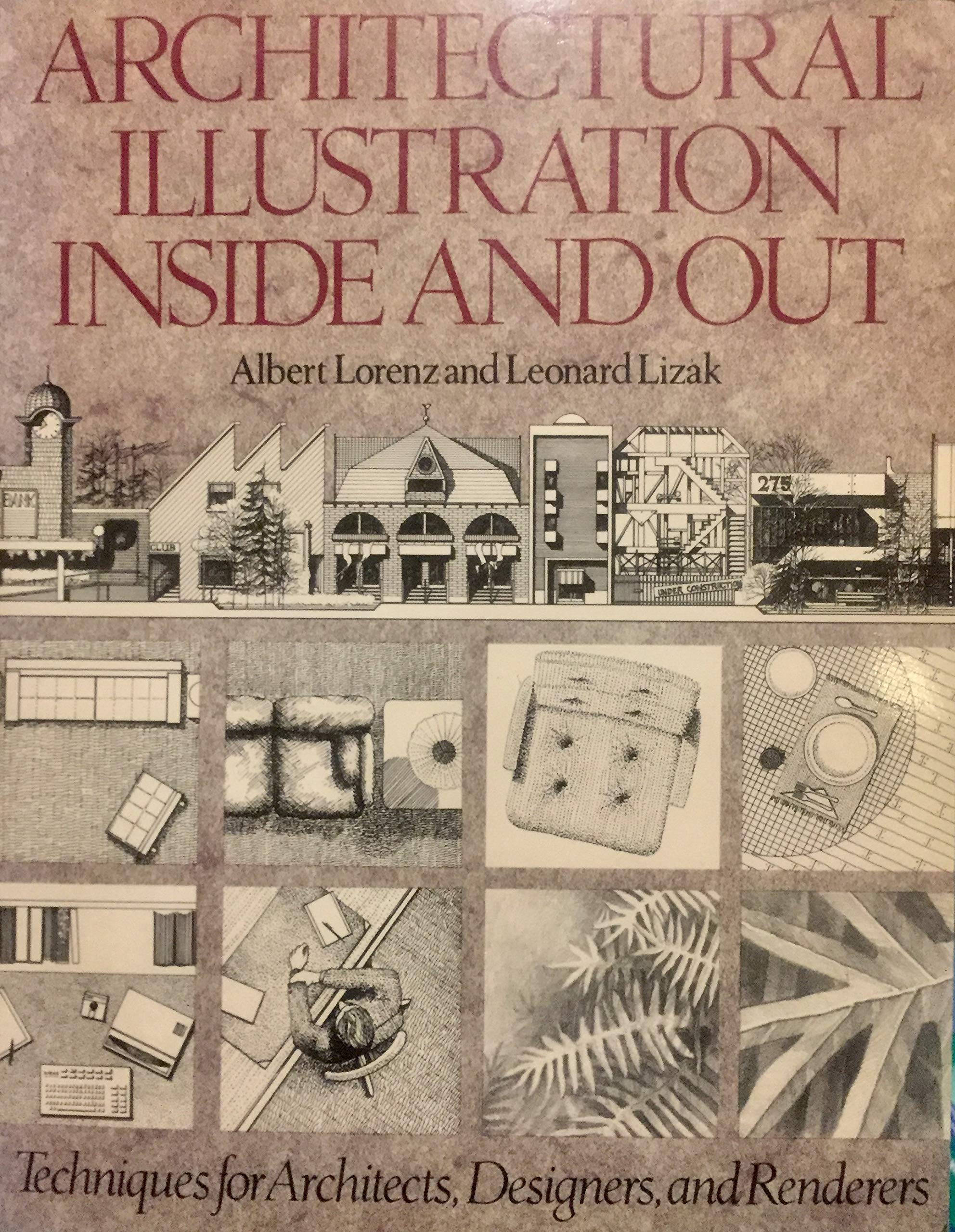 Architectural Illustration Inside and Out,Used