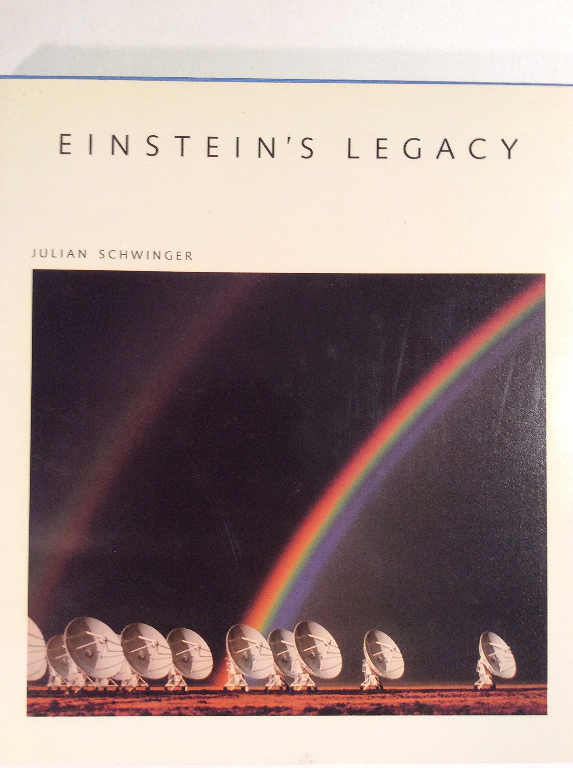 Einstein's Legacy: The Unity of Space and Time (Scientific American Library),Used