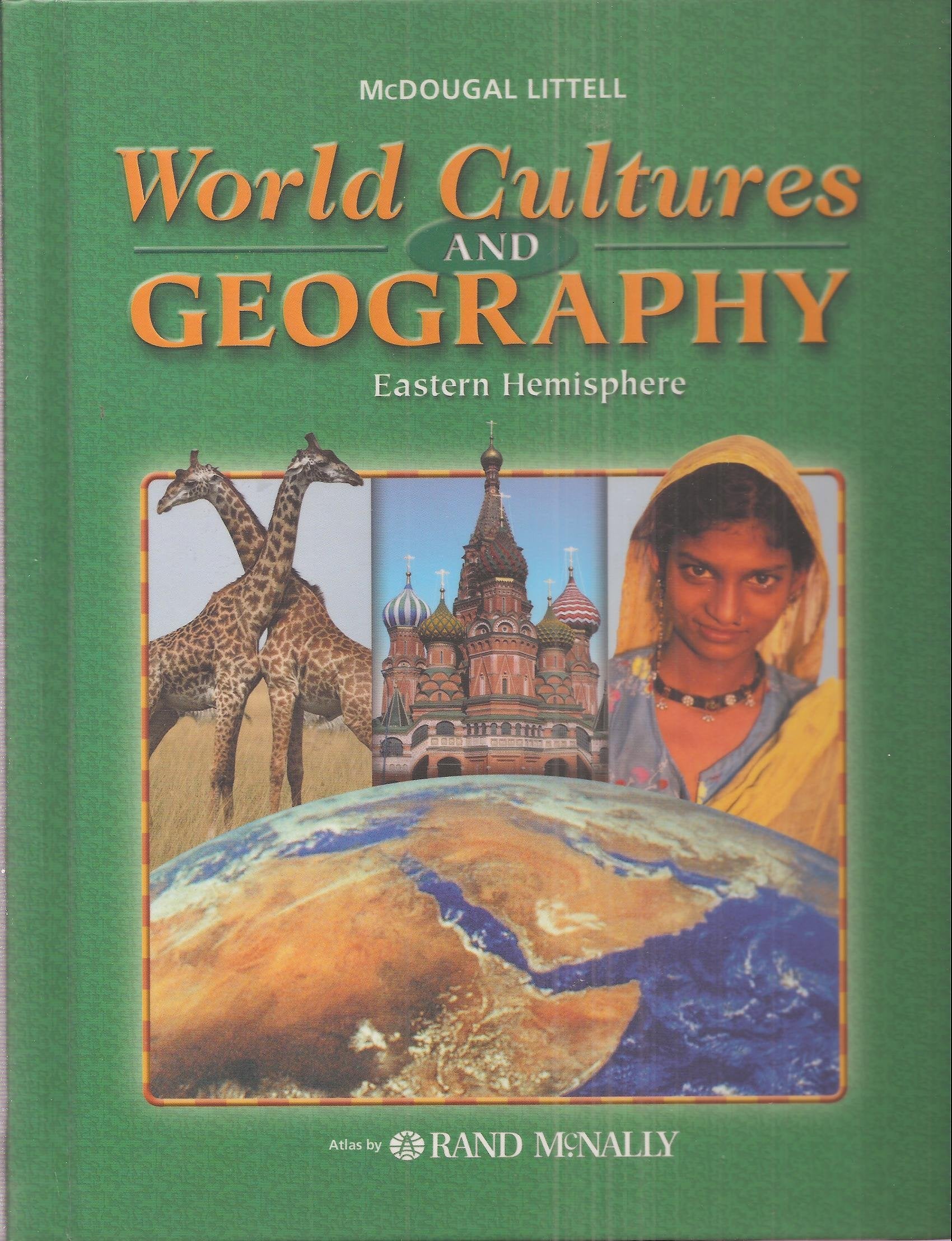 McDougal Littell World Cultures & Geography: Student Edition Grades 68 Eastern Hemisphere 2003,Used