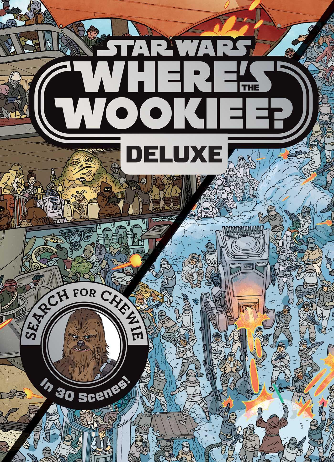 Star Wars: Where's the Wookiee? Deluxe: Search for Chewie in 30 Scenes! (Star Wars Search and Find),New