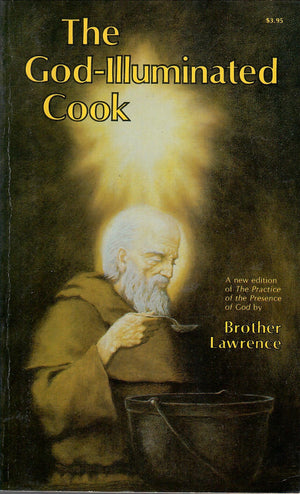 GodIlluminated Cook: The Practice of the Presence of God,Used