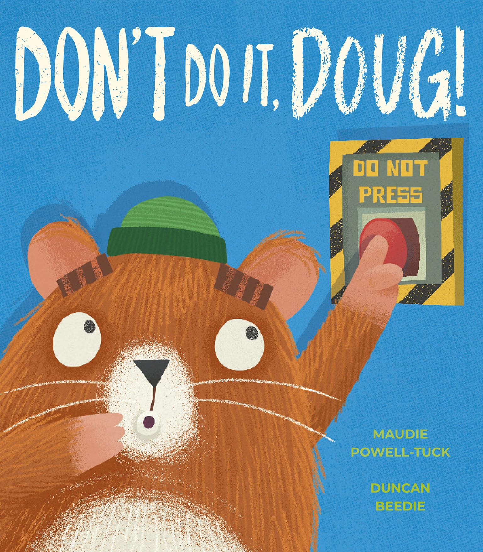 Dont Do It, Doug!