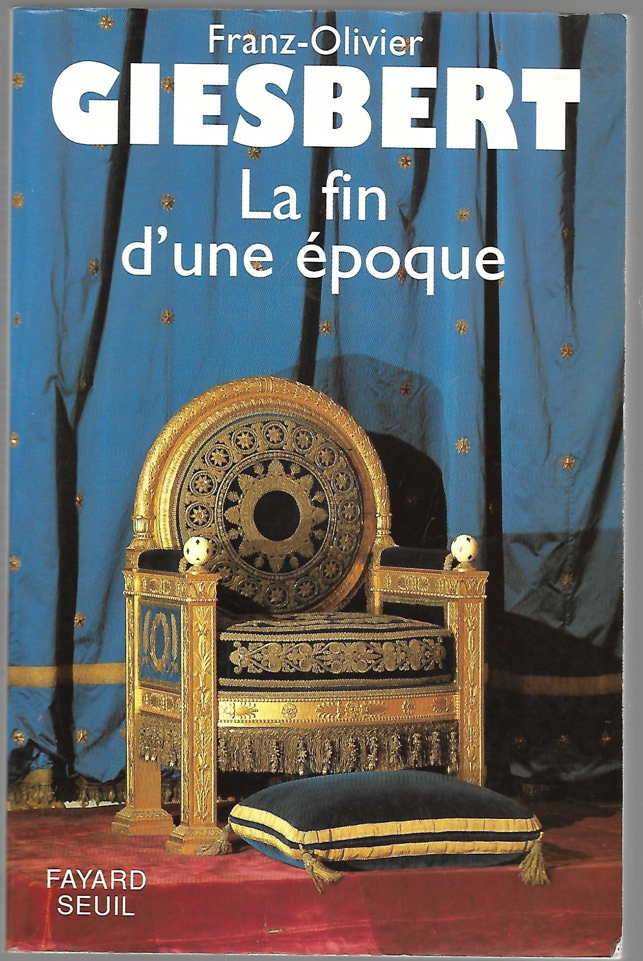 La Fin d'une poque,Used