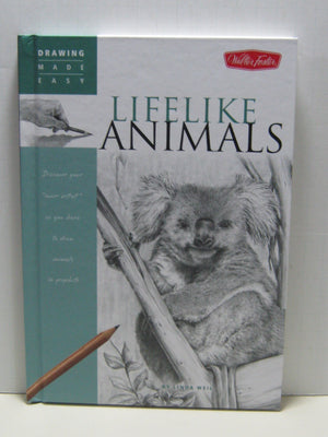 Lifelike Animals (Drawing Made Easy)