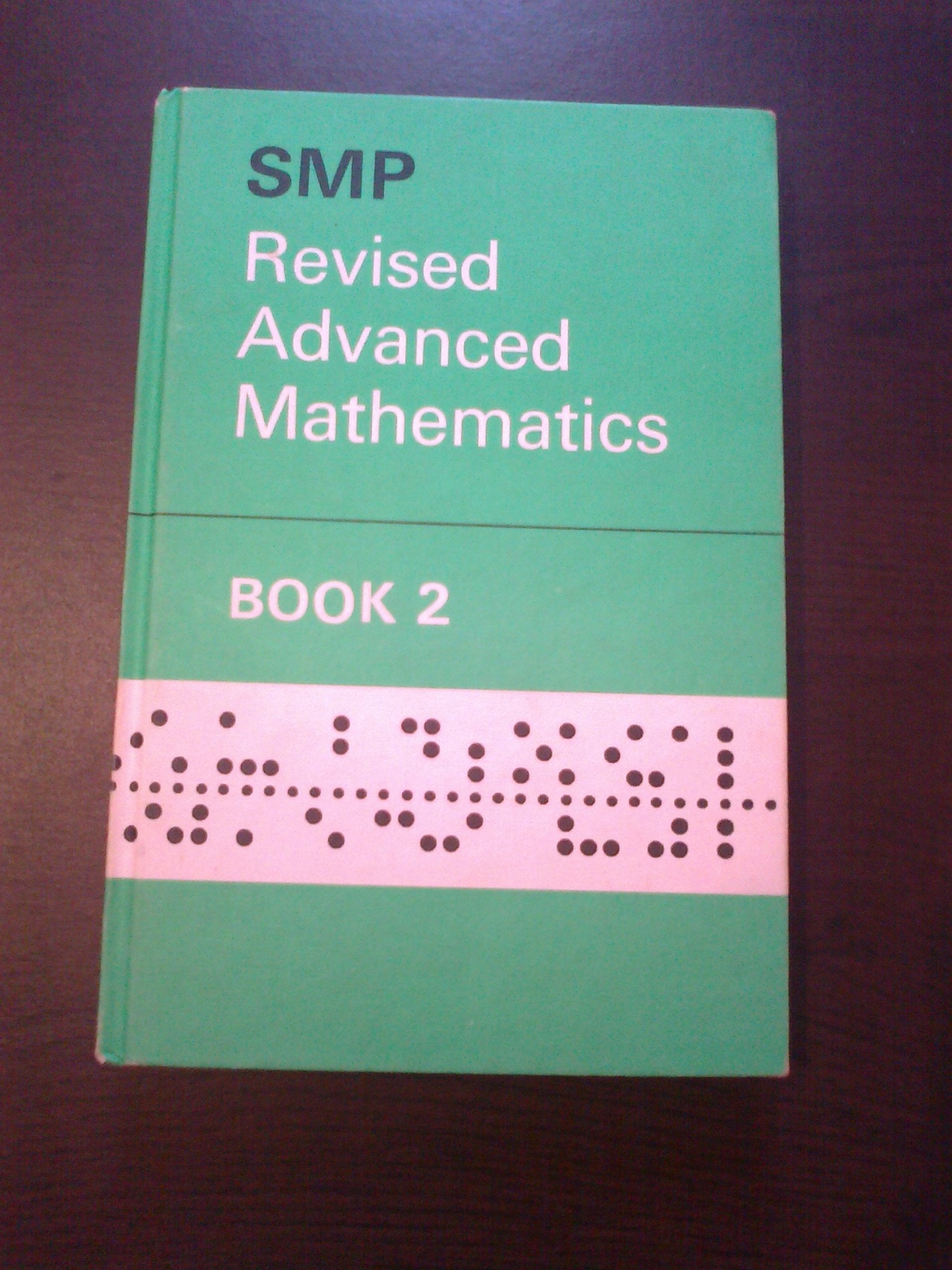 Revised Advanced Mathematics 2 (School Mathematics Project Revised Advanced Mathematics),Used