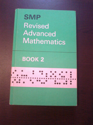 Revised Advanced Mathematics 2 (School Mathematics Project Revised Advanced Mathematics),Used