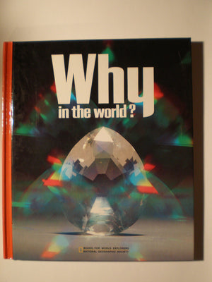 Why in the World (Books for World Explorers),Used