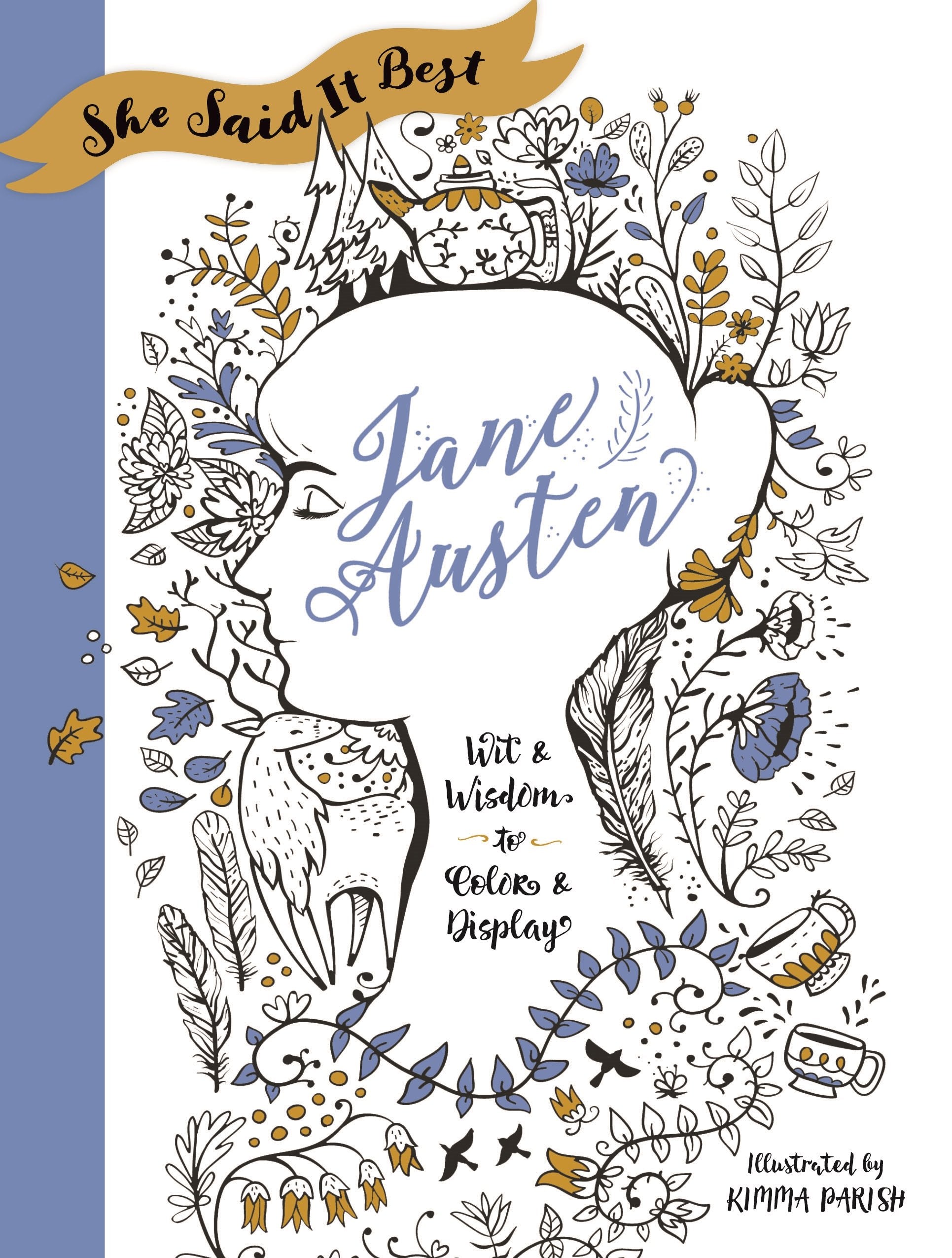 She Said It Best: Jane Austen: Wit & Wisdom to Color & Display,Used