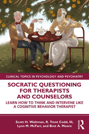 Socratic Questioning for Therapists and Counselors (Modern Integrative Cognitive Behavioral Therapy),Used