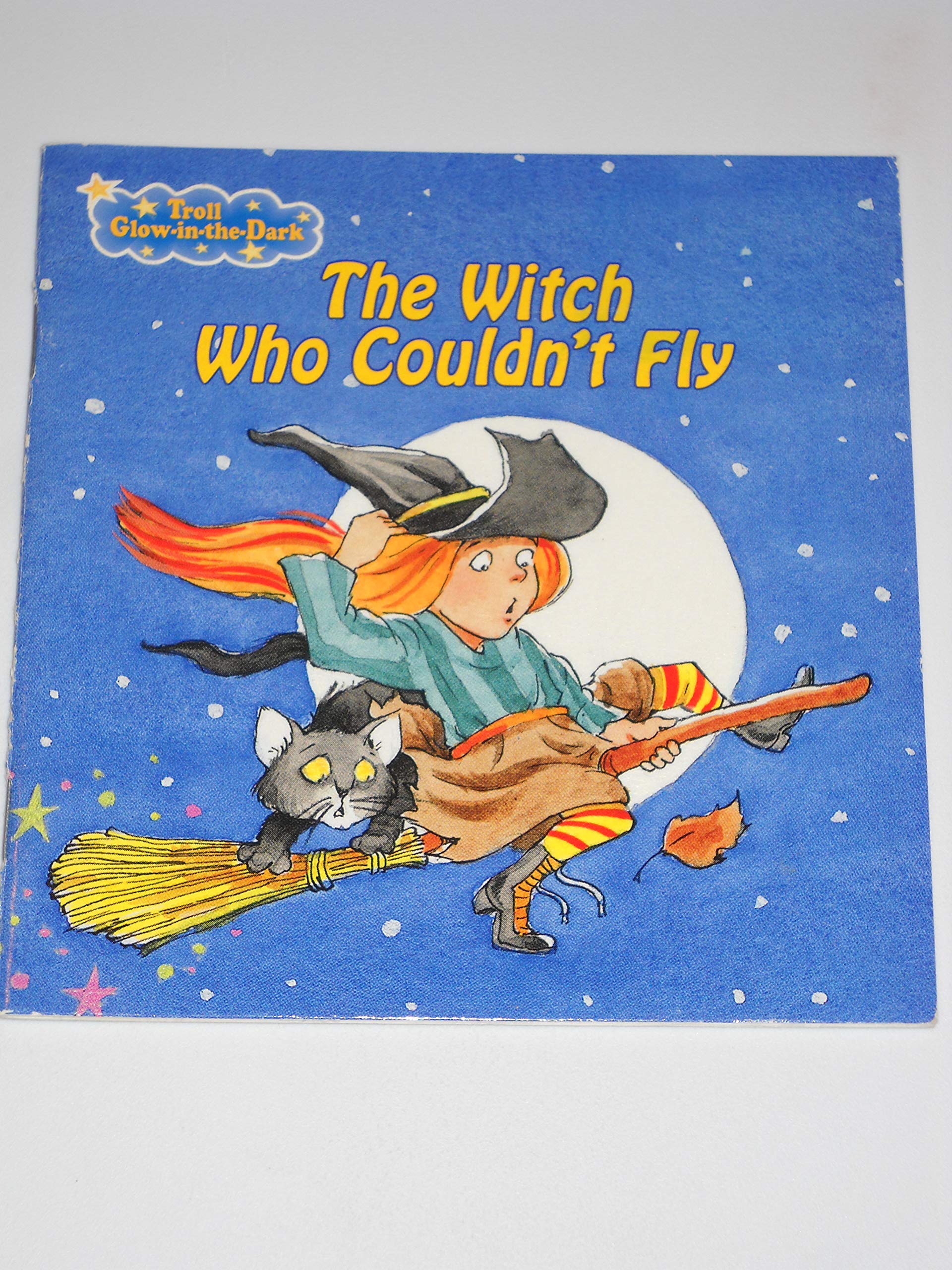 The Witch Who Couldn't Fly (Troll Glow in the Dark),Used