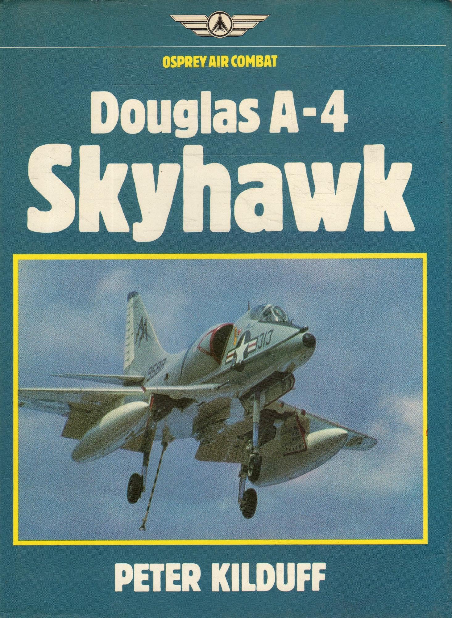 Douglas A4 Skyhawk (Osprey Air Combat),Used