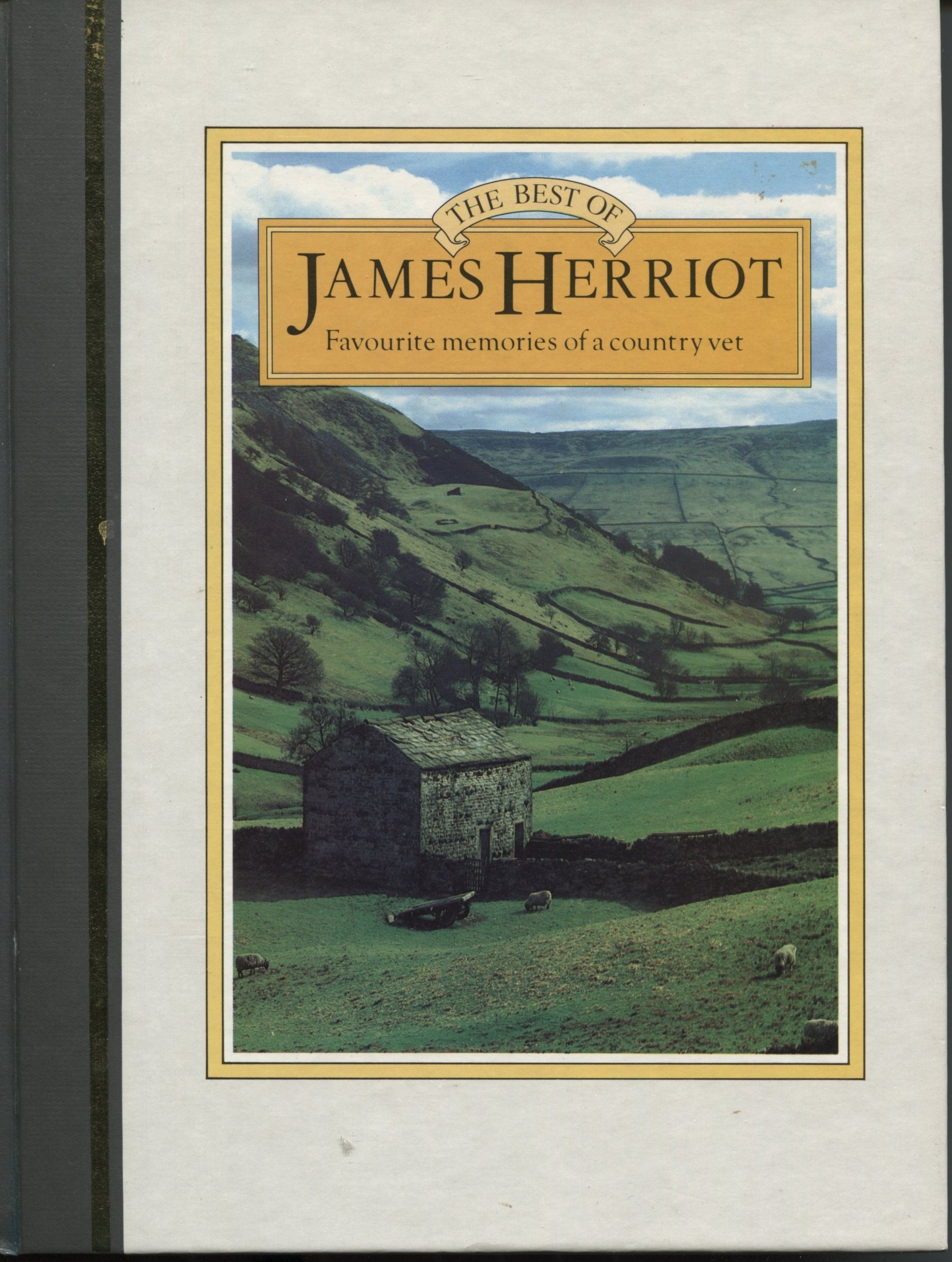 Best Of James Herriot: Favourite Memories Of A Country Vet