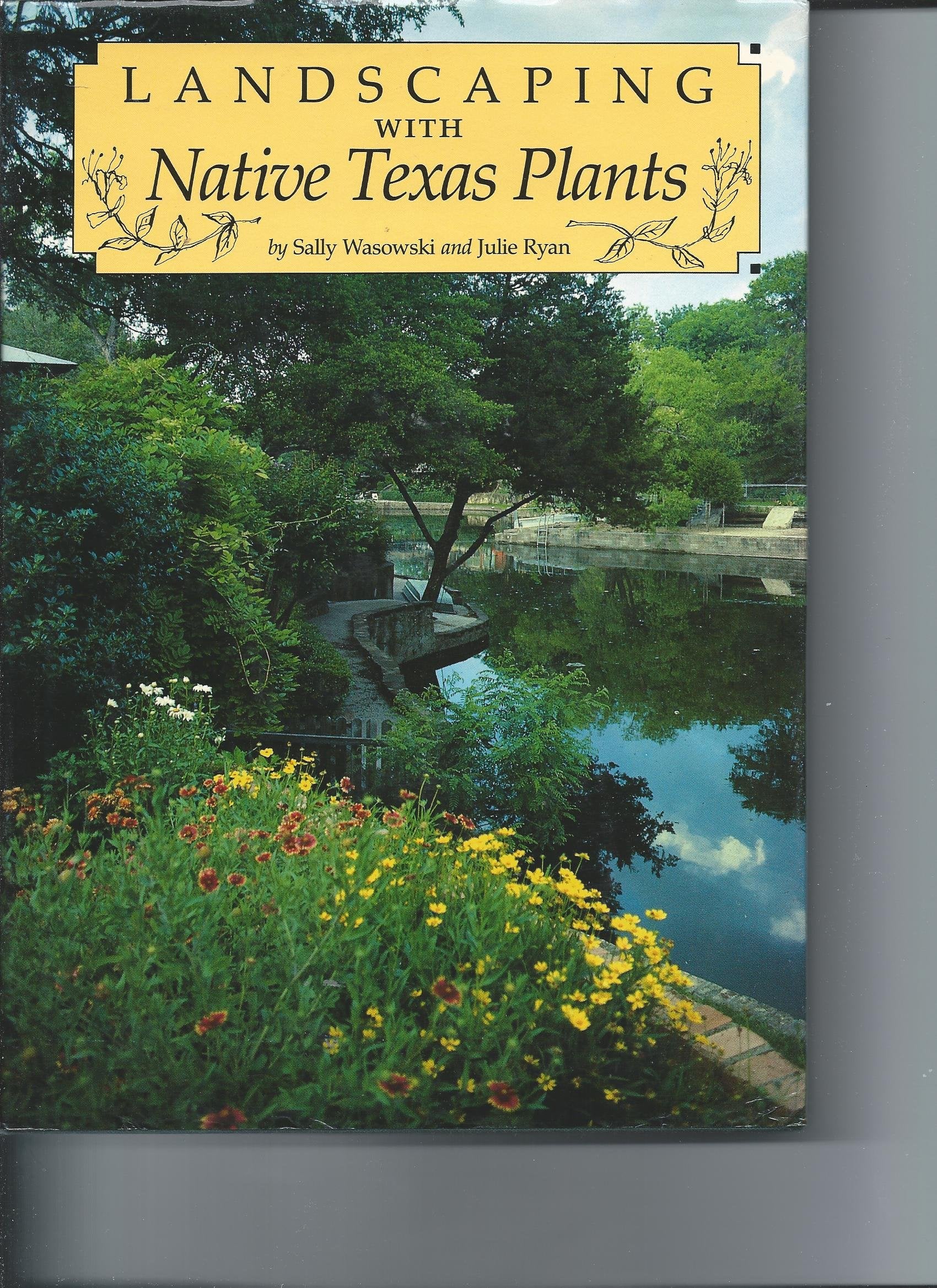 Landscaping With Native Texas Plants,Used