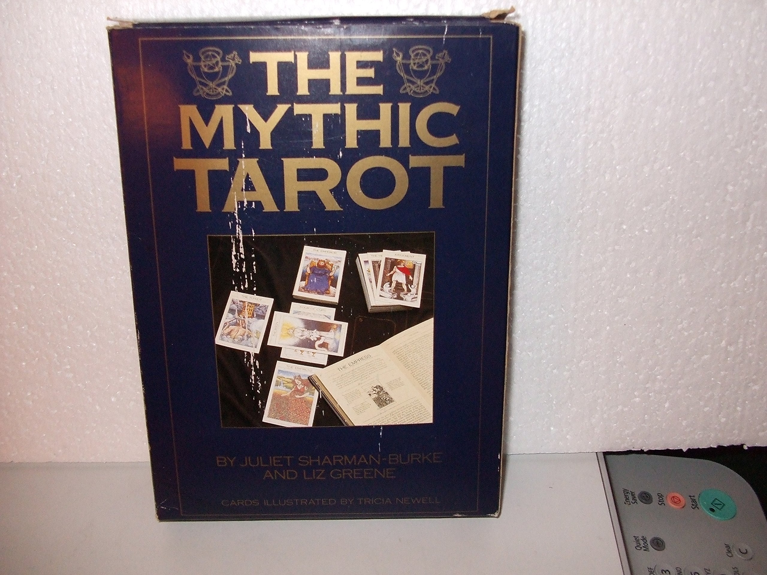 The Mythic Tarot: A New Approach To The Tarot Cards