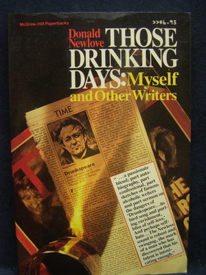 Those Drinking Days: Myself and Other Writers,Used