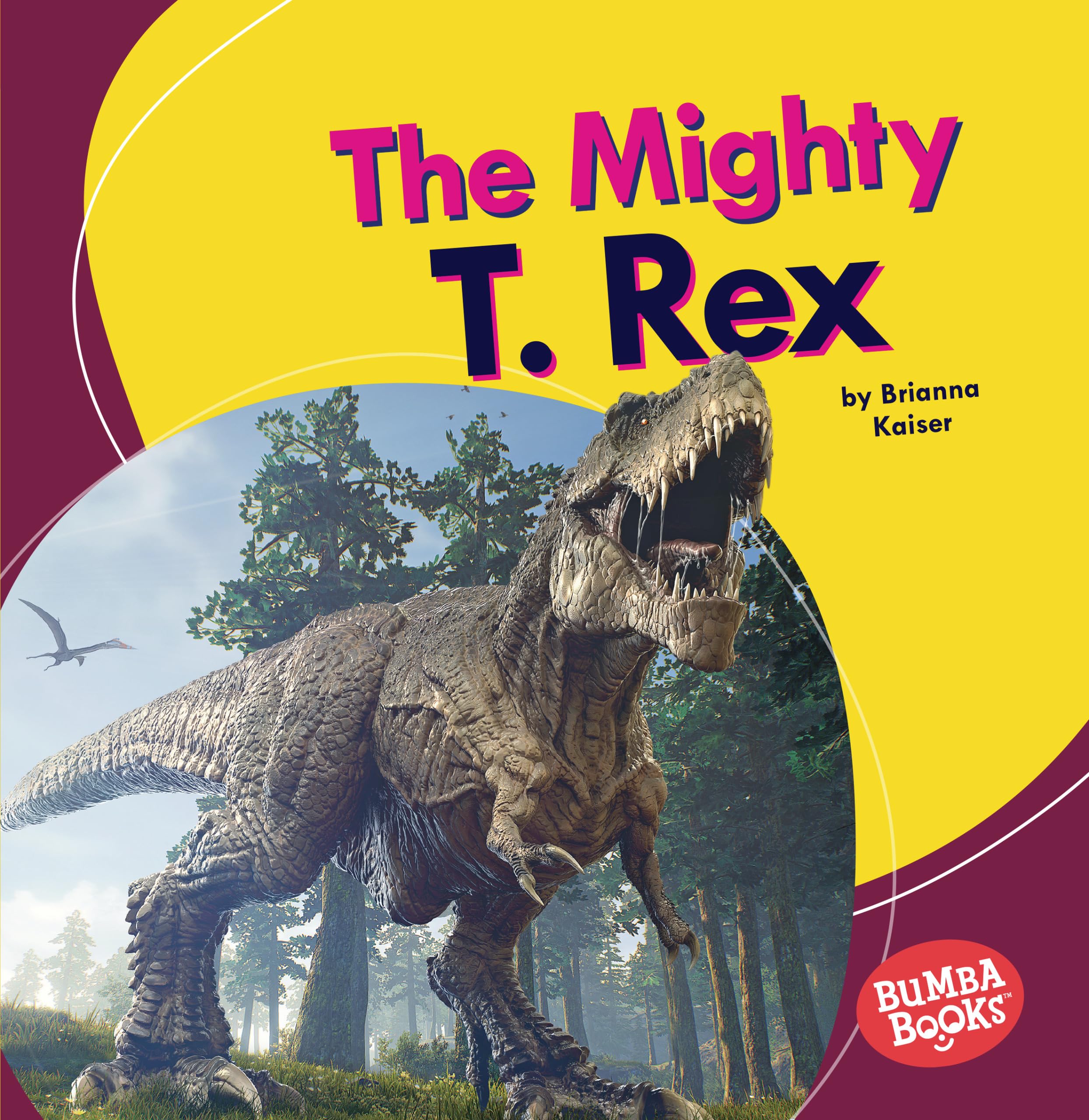 The Mighty T. Rex (Bumba Books   Mighty Dinosaurs),Used