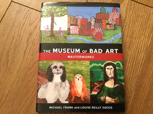 The Museum of Bad Art: Masterworks,Used