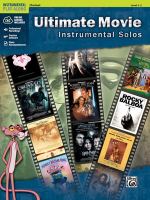 Ultimate Movie Instrumental Solos: Clarinet, Book & Online Audio/Software/Pdf (Ultimate Pop Instrumental Solos Series)