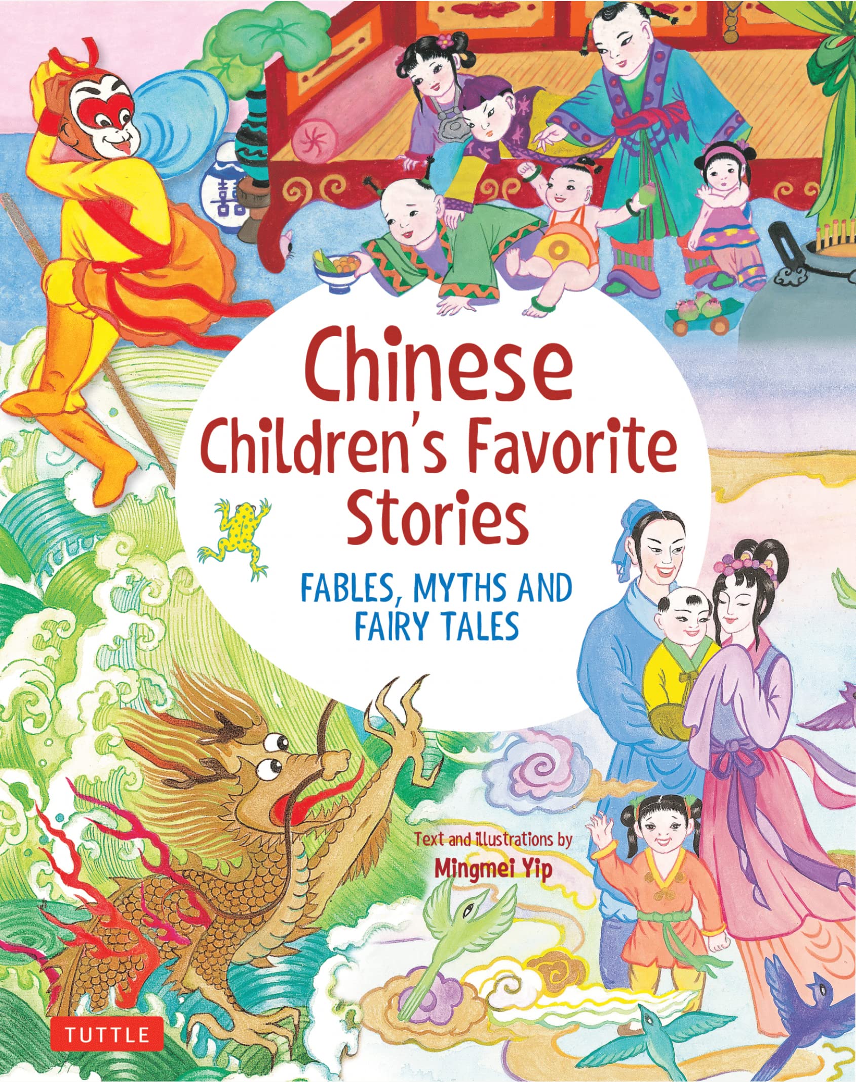 Chinese Children'S Favorite Stories: Fables, Myths And Fairy Tales (Favorite Children'S Stories),Used