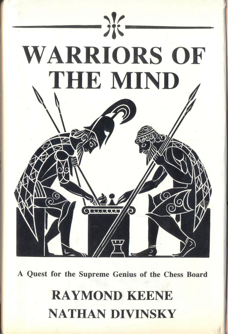 Warriors of the Mind: A Quest for the Supreme Genius of the Chess Board,Used