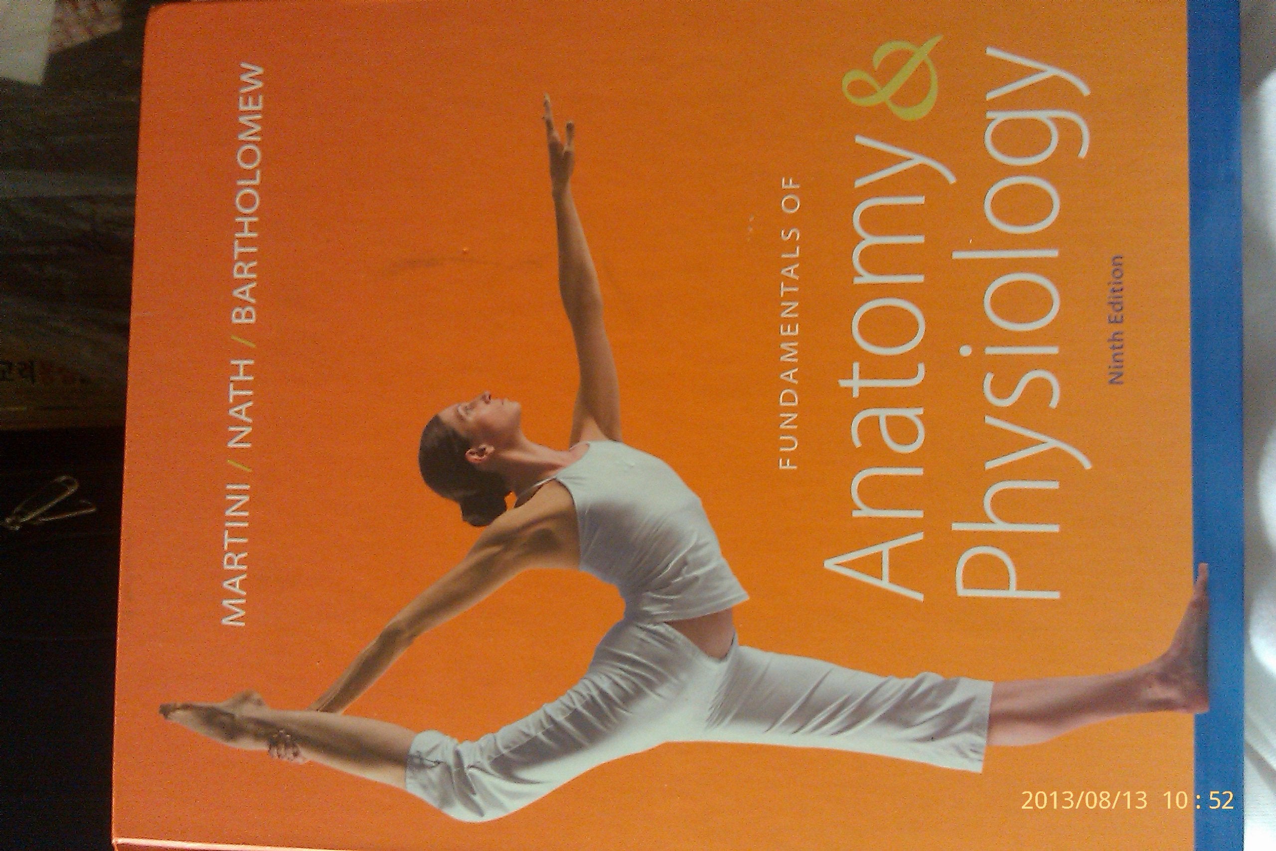 Fundamentals of Anatomy & Physiology (9th Edition),New