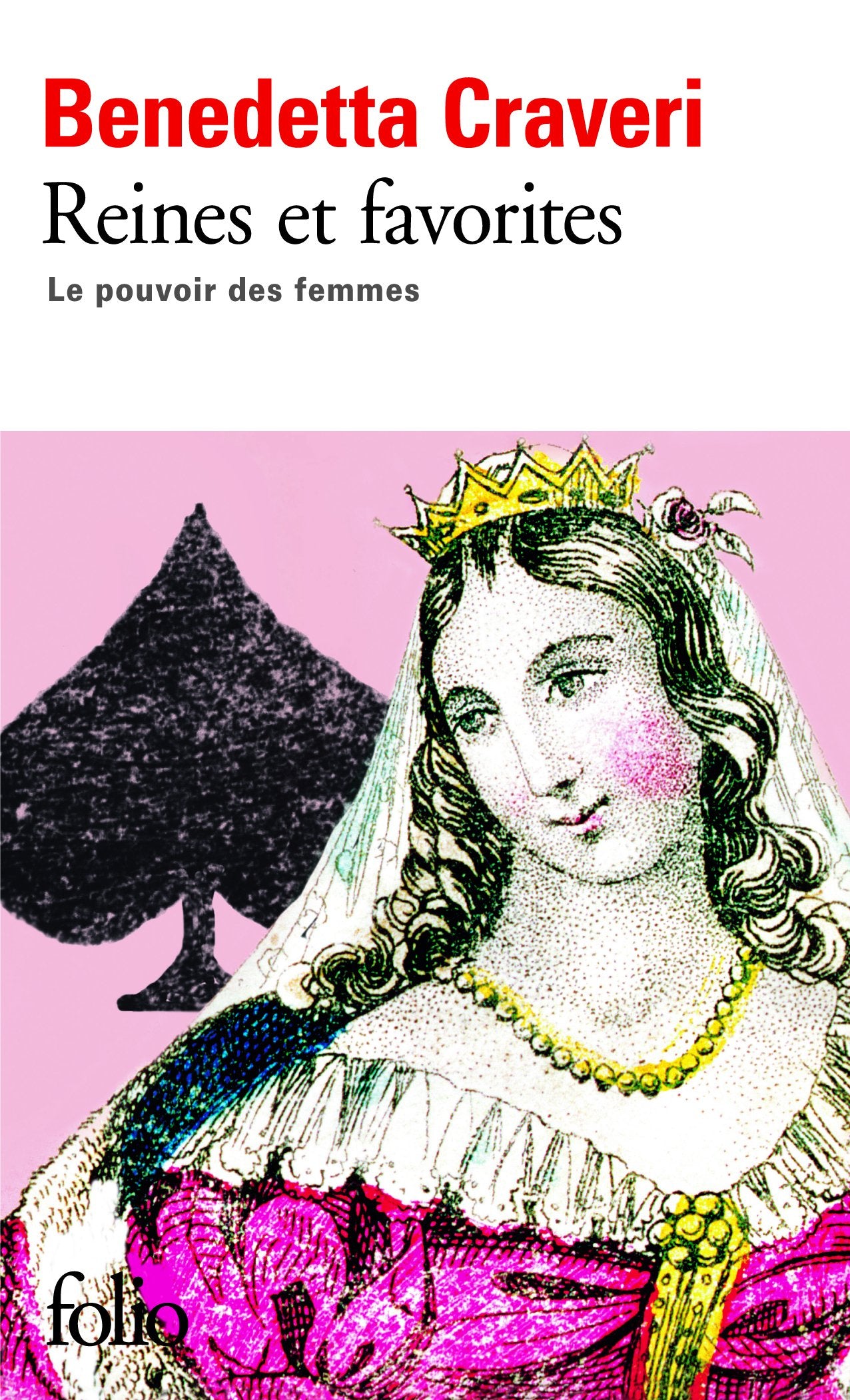 Reines Et Favorites (Folio) (French Edition),Used