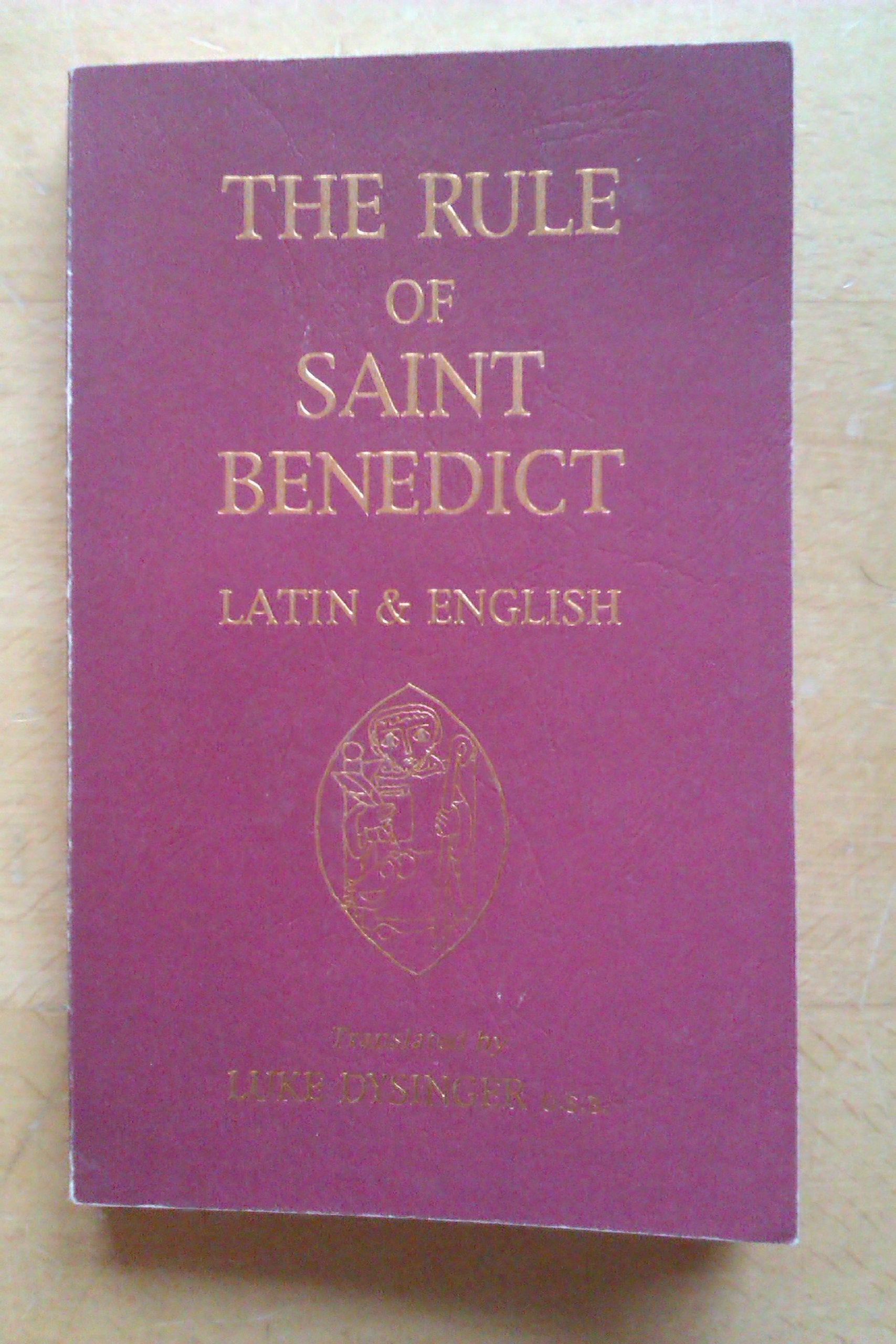 The Rule of St. Benedict, Latin & English,Used