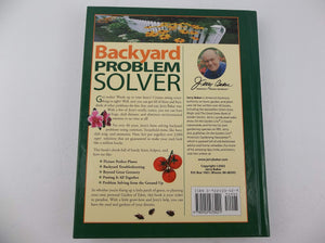 Jerry Bakers Backyard Problem Solver: 2,364 Simple Solutions For Super Soil, Great Grass, Amazing Annuals, Perfect Perennials, V,New