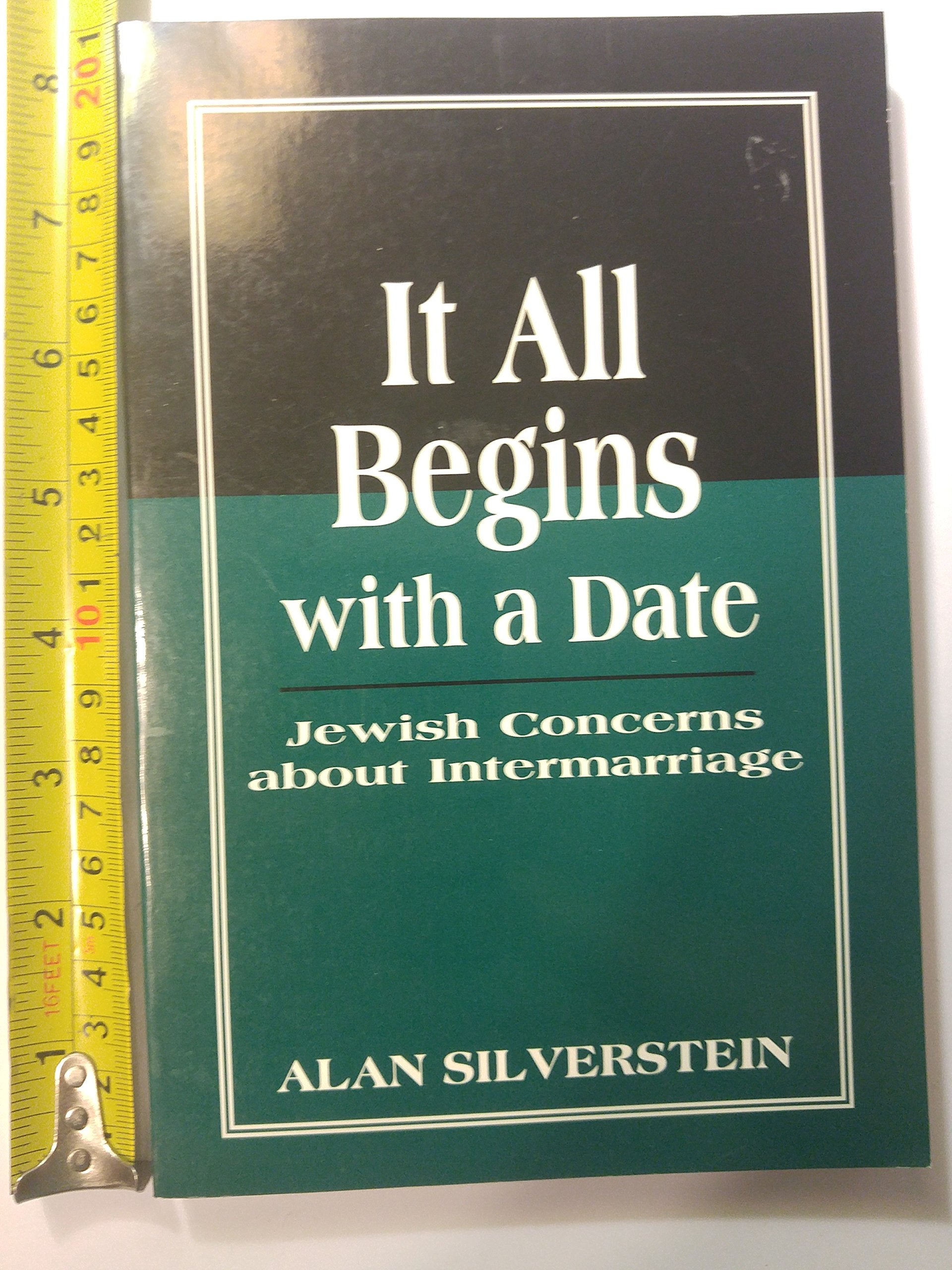 It All Begins with a Date: Jewish Concerns about Intermarriage,Used