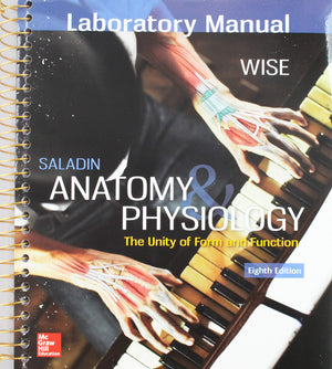GEN COMBO LAB MANUAL ANATOMY & PHYSIOLOGY; CONNECT AC; LAB ATLAS A&P-Used