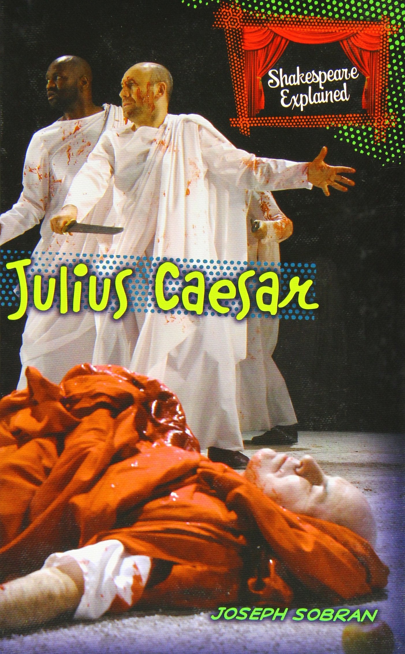 Julius Caesar (Shakespeare Explained),Used