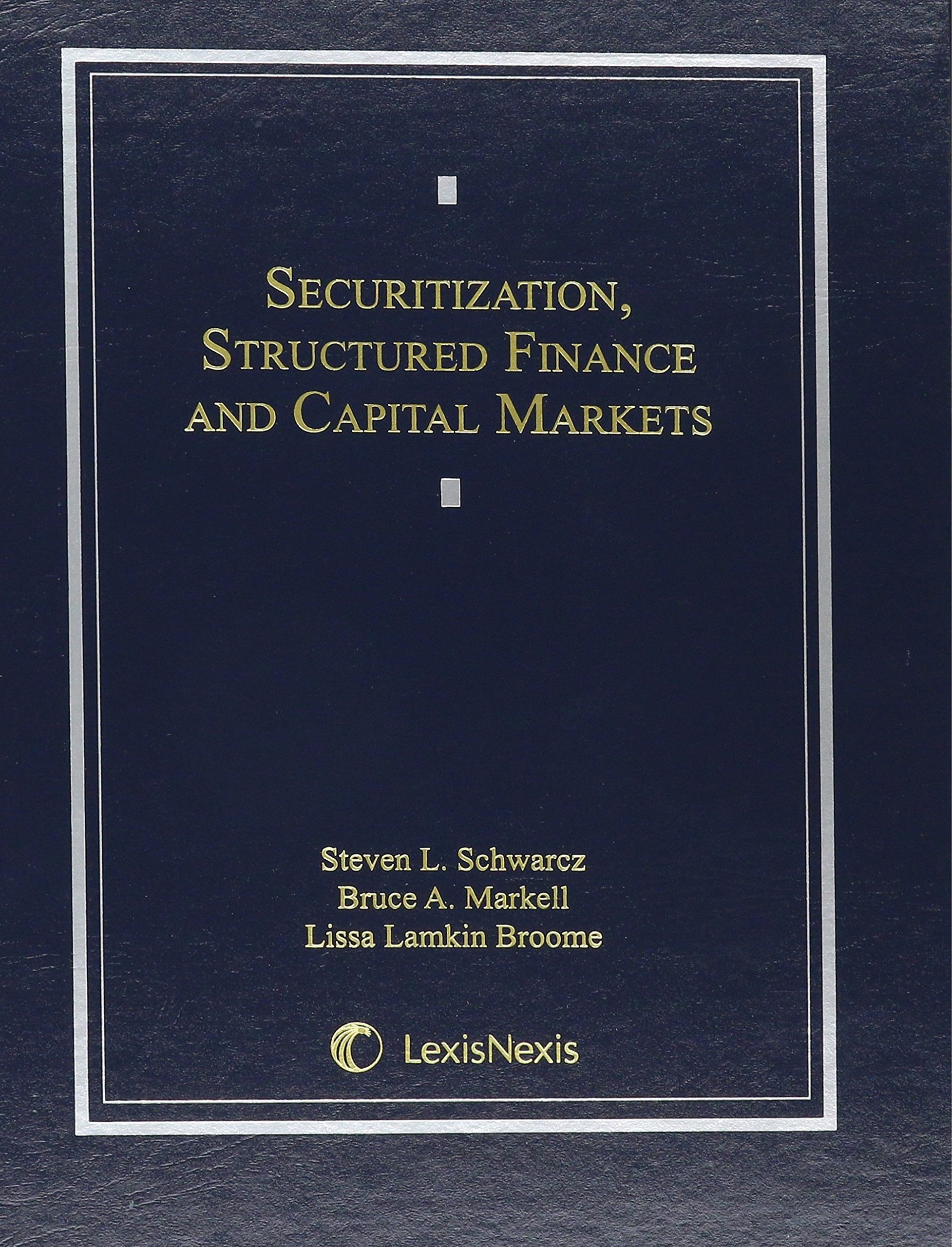 Securitization, Structured Finance, and Capital Markets,Used