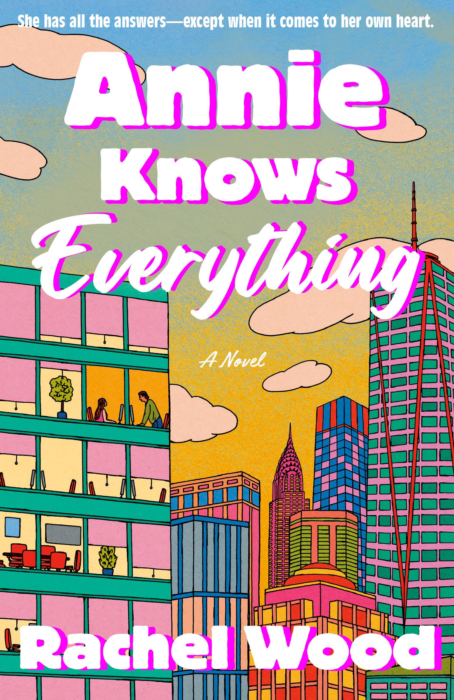 Annie Knows Everything: A Novel