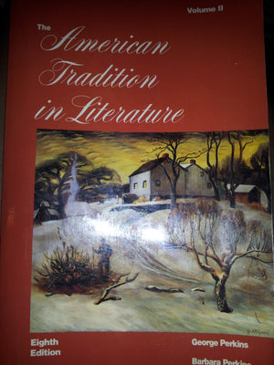 The American Tradition in Literature,Used