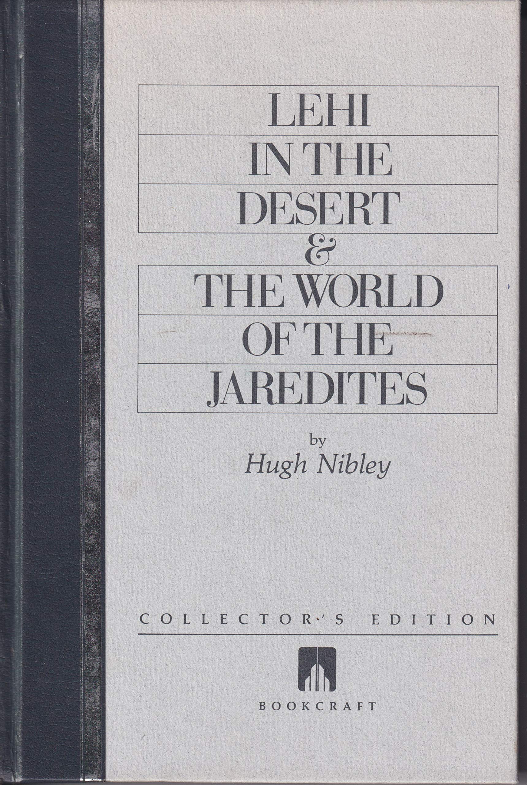 Lehi In The Desert & The World Of The Jaredites,Used