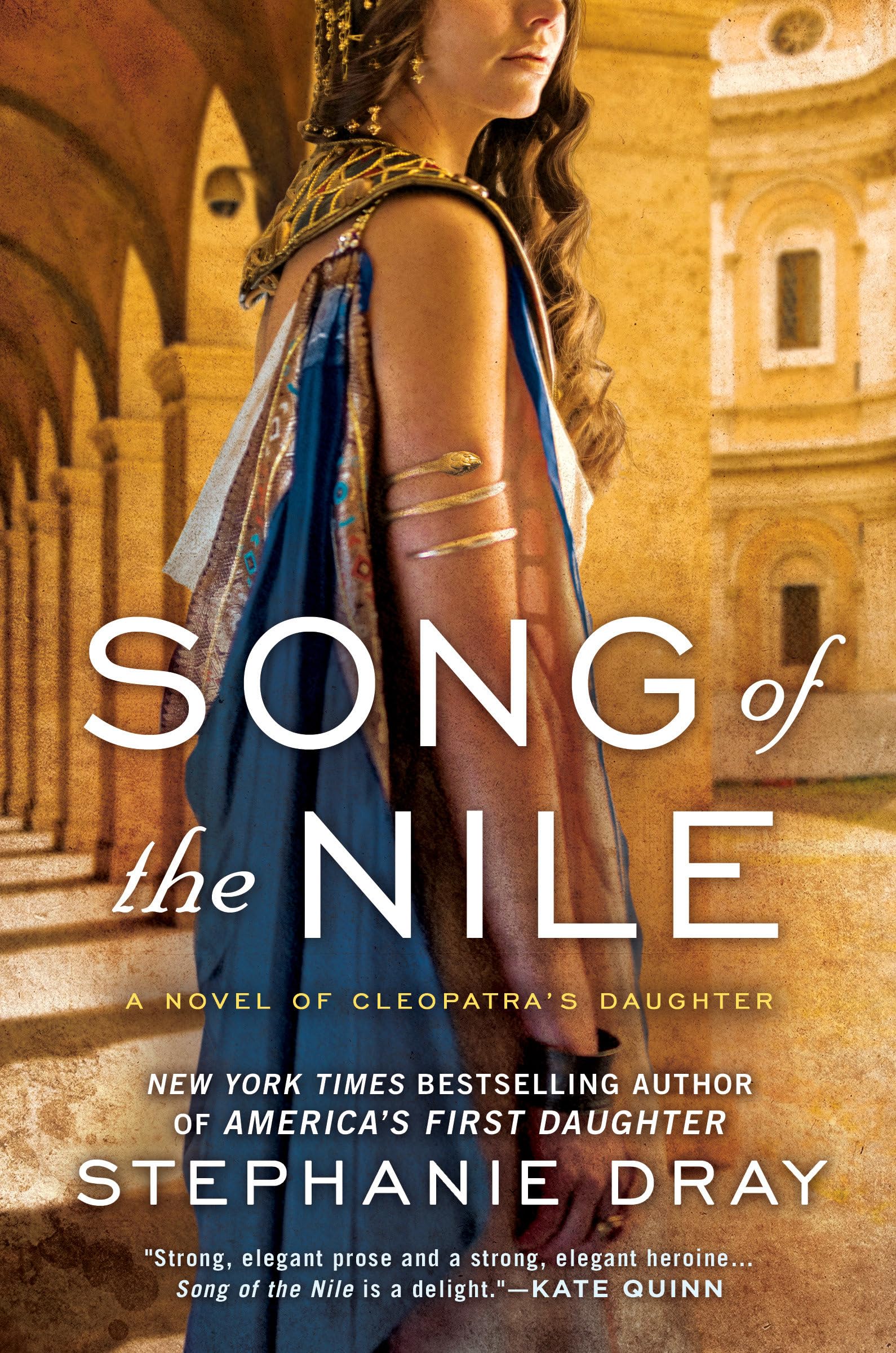 Song of the Nile (Cleopatra's Daughter Trilogy),Used